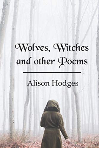 Wolves, Witches and Other Poems