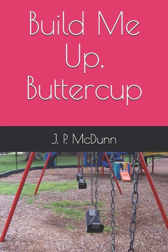 Build Me Up, Buttercup