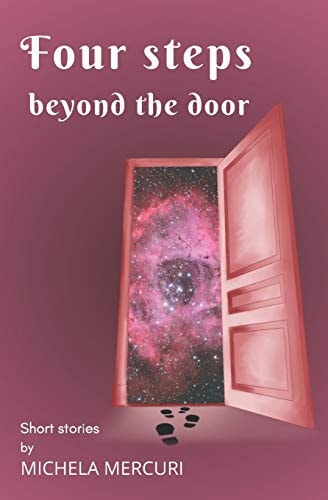 Four Steps Beyond the Door Short Stories