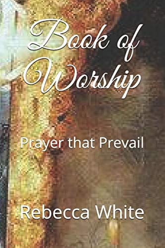 Book of Worship Prayer that Prevail