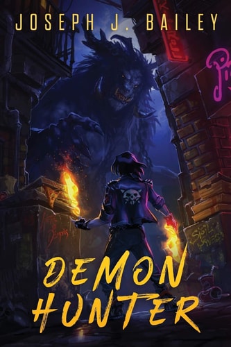 Demon Hunter The Misadventures of a Fallen Holy Knight