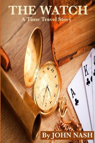 The Watch A Time Travel Story