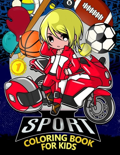 Sport Coloring Book for Kids Coloring Pages Book for Children, Boys and Girls Age 2-4 4-8