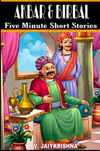 Akbar and Birbal Five Minute Short Stories