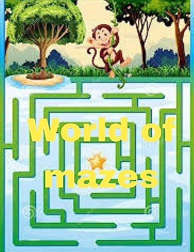 World of Mazes World of Mazes, Size 8.5 X 11 in (21.59 X 27.94 Cm)