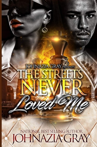 The Streets Never Loved Me