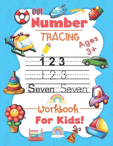Number Tracing Workbook For Kids Number Tracing, Counting, Addition Practice Workbook for Pre K & Kindergarten, Toldders and Kids Ages 3-5 (Math Activity Book)