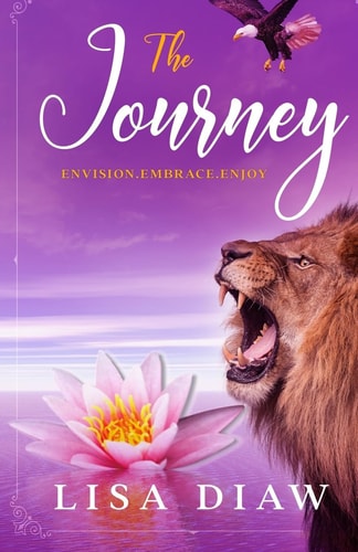 Journey Envision, Embrace, and Enjoy