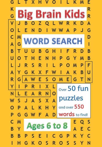 Big Brain Kids Word Search, Ages 6 To 8