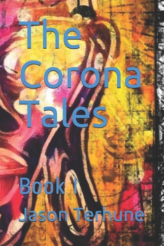 The Corona Tales Book I