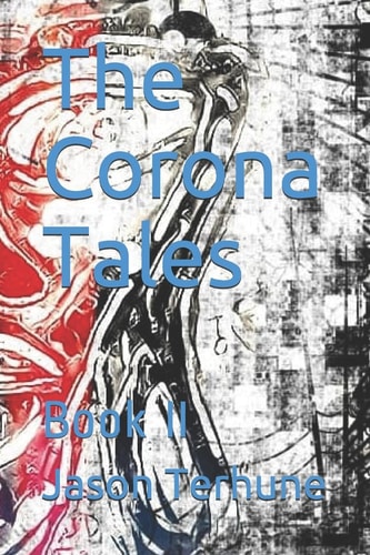 The Corona Tales Book II