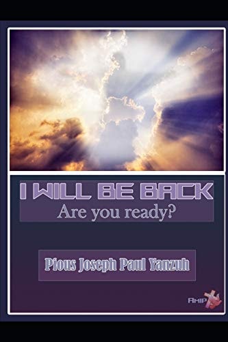 I Will Be Back Are You Ready?