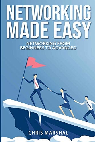 Networking Made Easy Networking from Beginners to Advanced