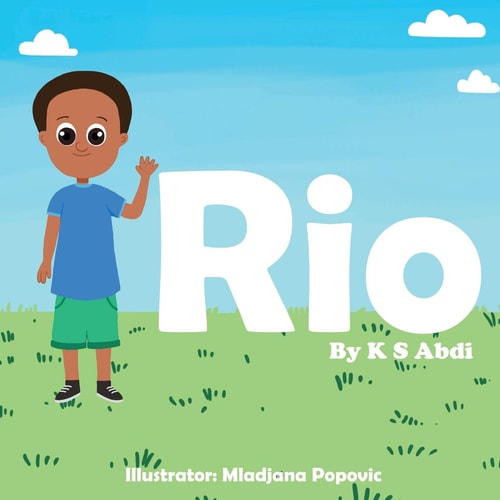 Rio Autism Awareness: An Inspiring, Motivational and Fun Rhyme Book to Help Children Understand Autism.