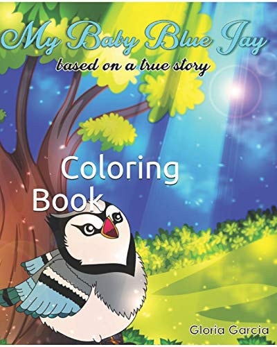 My Baby Blue Jay Coloring Book