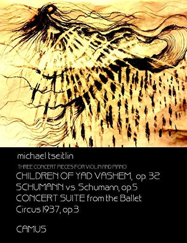 Three Concert Pieces for Violin and Piano by Michael Tseitlin