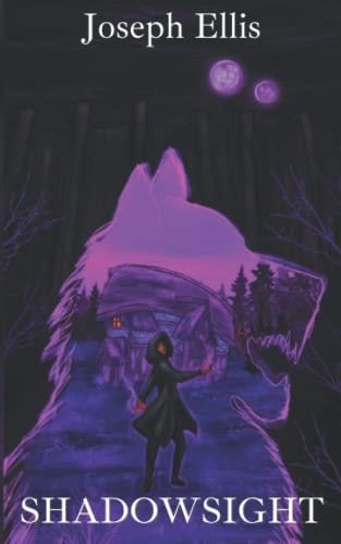 Shadowsight (The Shadowsight Series)