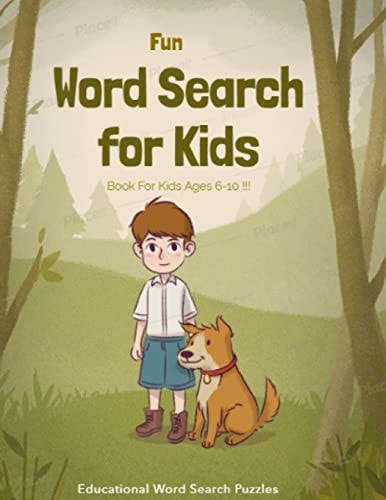 Fun Word Search Book for Kids Ages 6-10 THE BEST GIFT IDEA FOR KIDS, Cleverly Hidden Word Searches, Fun Puzzle, Educational, Concentration. Brain Games