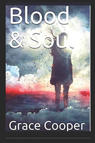 Blood and Soul