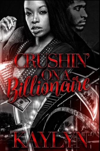 Crushin' On A Billionaire