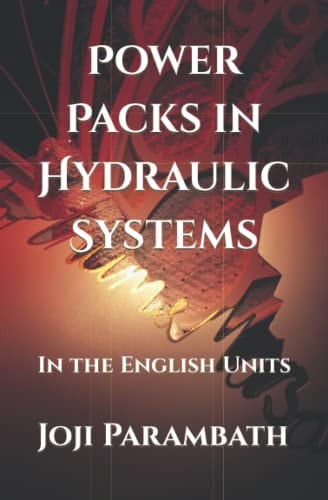 Power Packs in Hydraulic Systems In the English Units