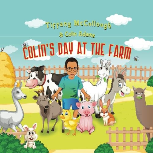 Colin's Day At The Farm