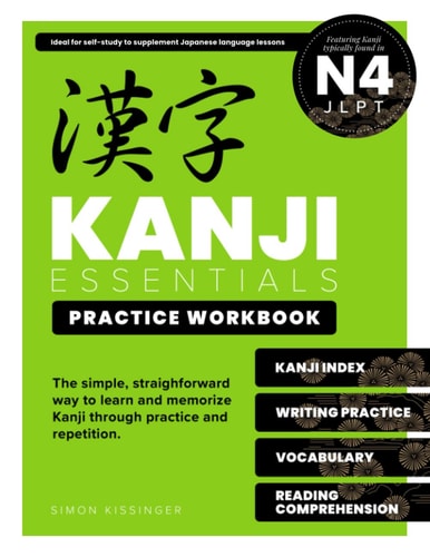 Kanji Essentials Practice Workbook Jlpt N4