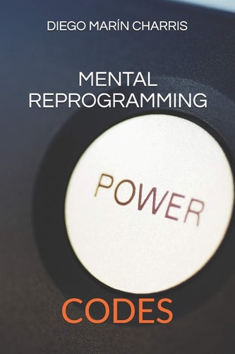 Mental Reprogramming Codes