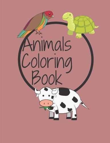 Animals Coloring Book FUN FACTS COLORING BOOK FOR KIDS: With this Coloring Book for Kids You Will be Able to Learn Fun Facts of More Than 20 Different Animals While You Color as Well.