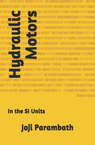 Hydraulic Motors In the SI Units