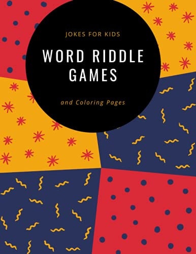Jokes for Kids, Word Riddle Games, and Coloring Pages, the English Language Is a Giant Meme. . Silly Jokes for Kids, Riddles, Kids Joke Book, Awesome Jokes