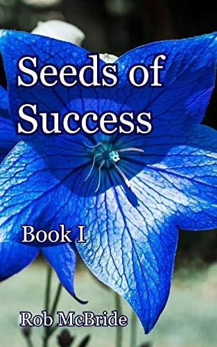 Seeds of Success Book I
