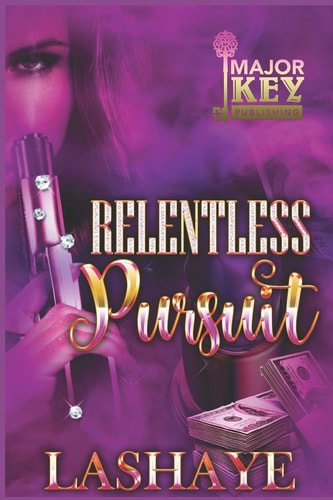 Relentless Pursuit Khari & Saint