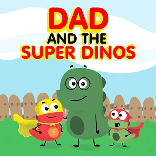 Dad and the Super Dinos