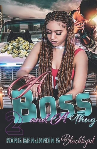 A Boss and A Thug 2 The Finale
