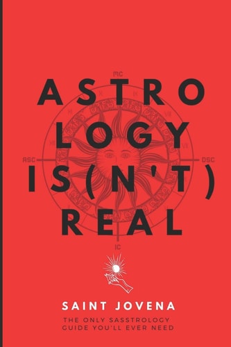 Astrology Isn't Real