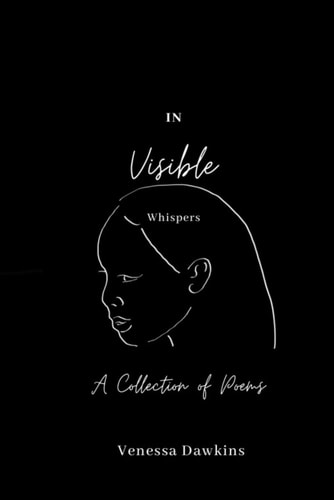 In Visible Whispers Poems
