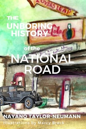 The Unboring History of the National Road