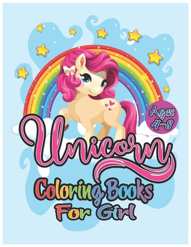 Unicorn Coloring Book for Girls Ages 4-8 My Favorite Unicorn, A Fun Classified Work Game for Girls to Learn Color and Acquire Skills