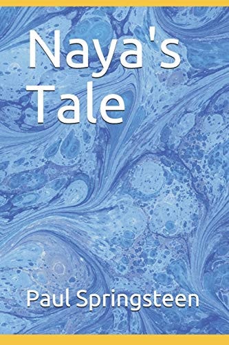 Naya's Tale