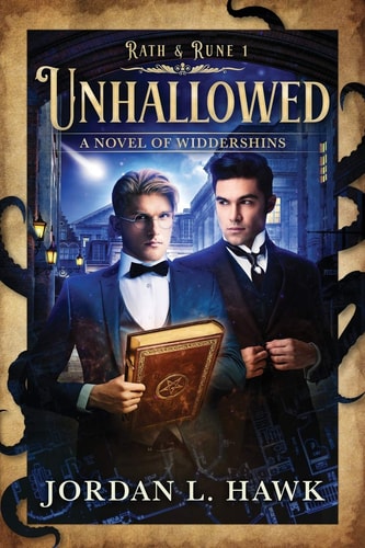Unhallowed A Novel of Widdershins