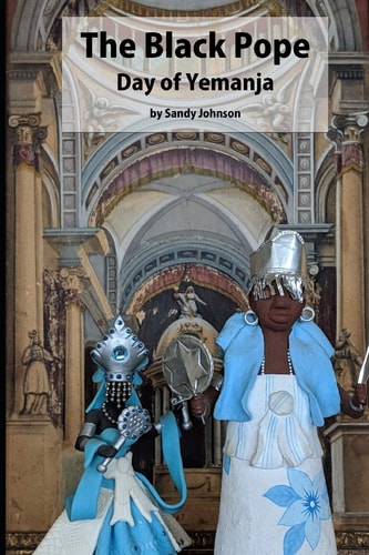 The Black Pope: Day of Yemanja