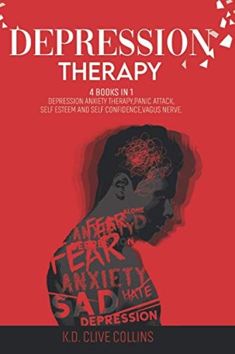Depression Therapy 4 Books in 1: Depression Anxiety Therapy ,Panic Attack ,Self Esteem and Self Confidence ,Vagus Nerve .