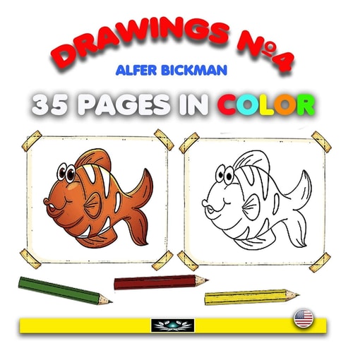 Drawings N° 4 35 Pages in Color