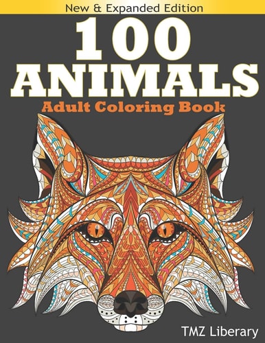 100 Animals Adult Coloring Book Stress Relieving Designs Animals, An Adult Coloring Book with Majestic Animals, Owls, Elephants, Lions, Butterflies, Cats, Dogs, Horses, Eagles, And Many More !