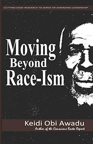 Moving Beyond Race-Ism New Strategies for a New Millennium