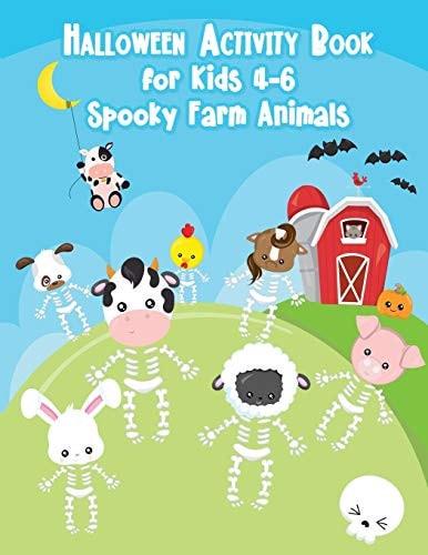 Halloween Activity Book for Kids 4-6 Spooky Farm Animals Fall Coloring Gift Book for Children, Boys, Girls, Toddler, Kindergarten, Preschool from Women and Adults