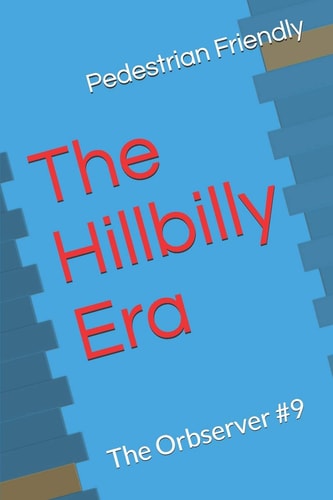The Hillbilly Era