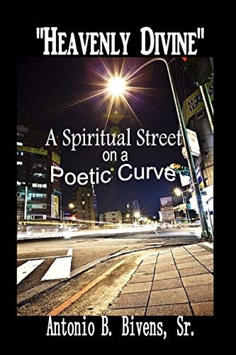 Heavenly Divine A Poetic Street on a Spiritual Curve