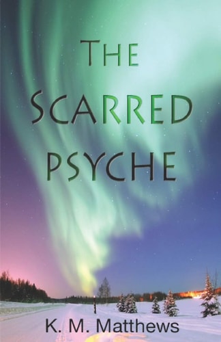 The Scarred Psyche
